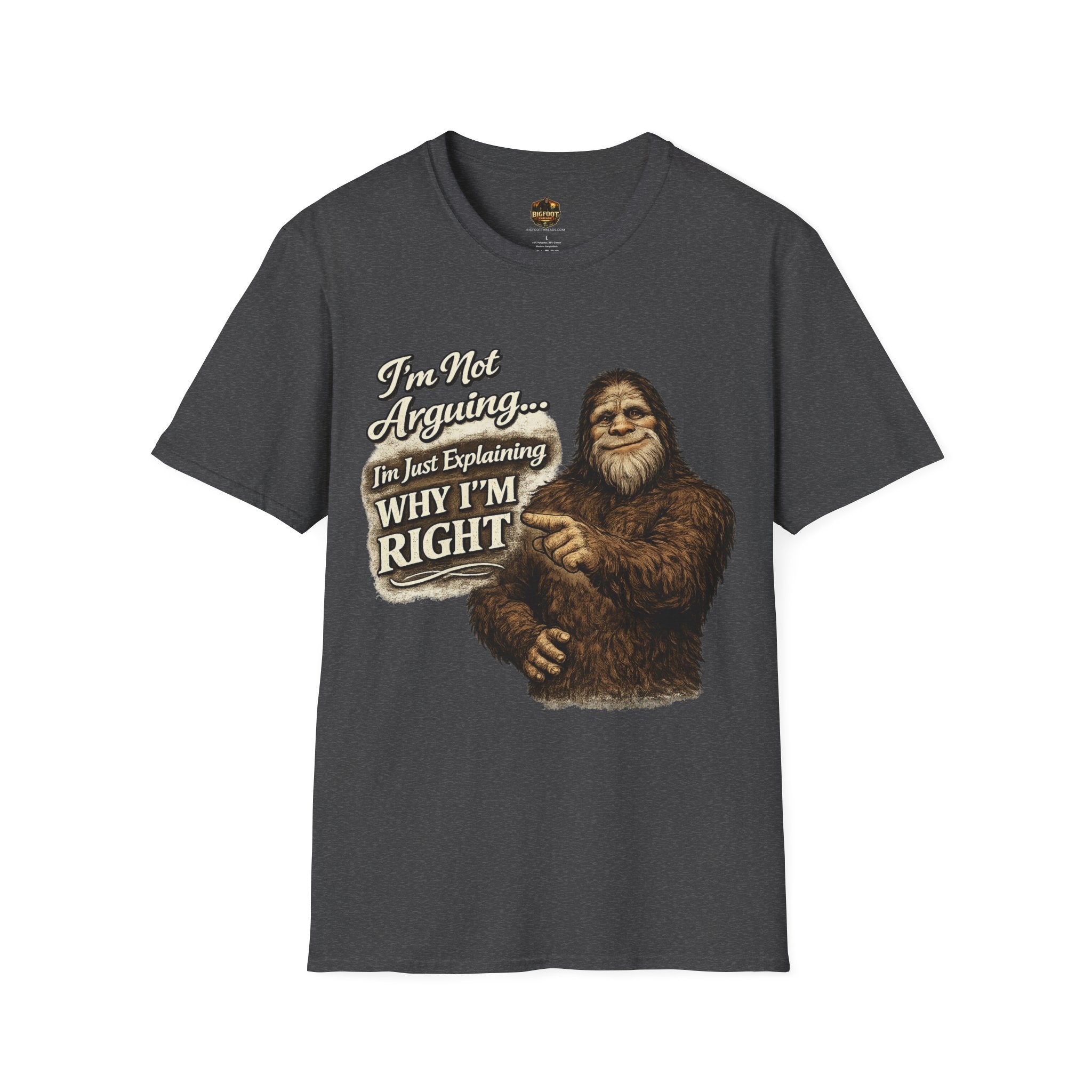 I'm Not Arguing T-Shirt