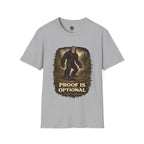 Proof is Optional T-Shirt