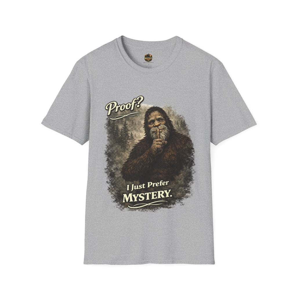 Proof? I Prefer Mystery T-Shirt