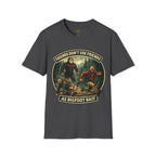 Friends Don't use Friends as Bigfoot Bait Me T-Shirt