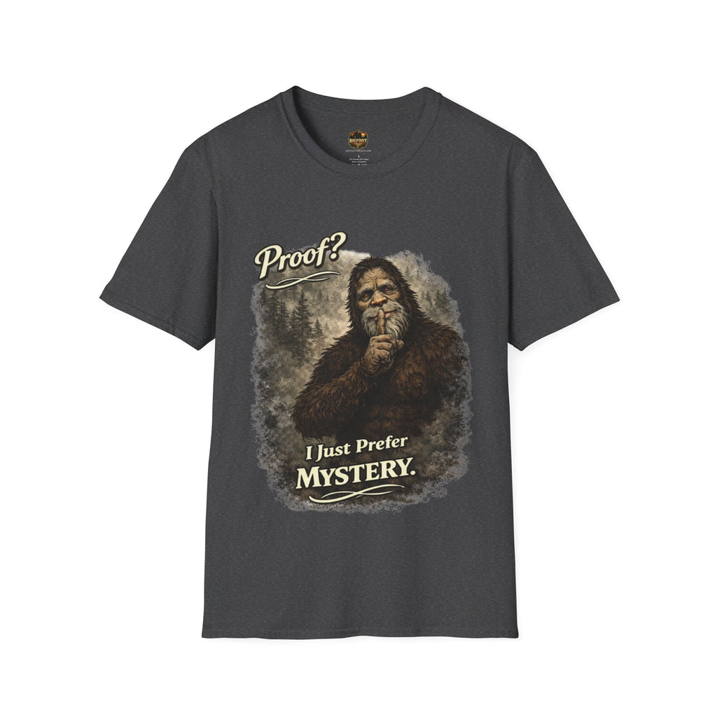 Proof? I Prefer Mystery T-Shirt