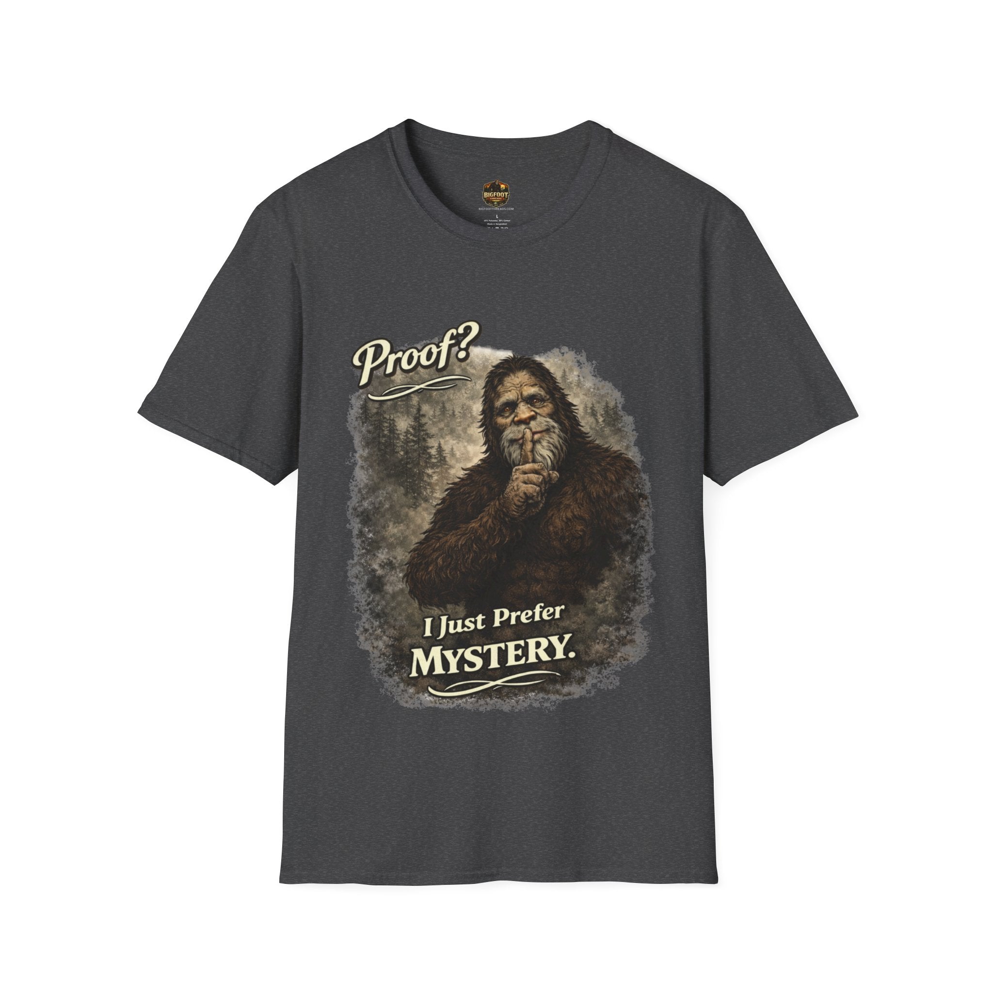 Proof? I Prefer Mystery T-Shirt