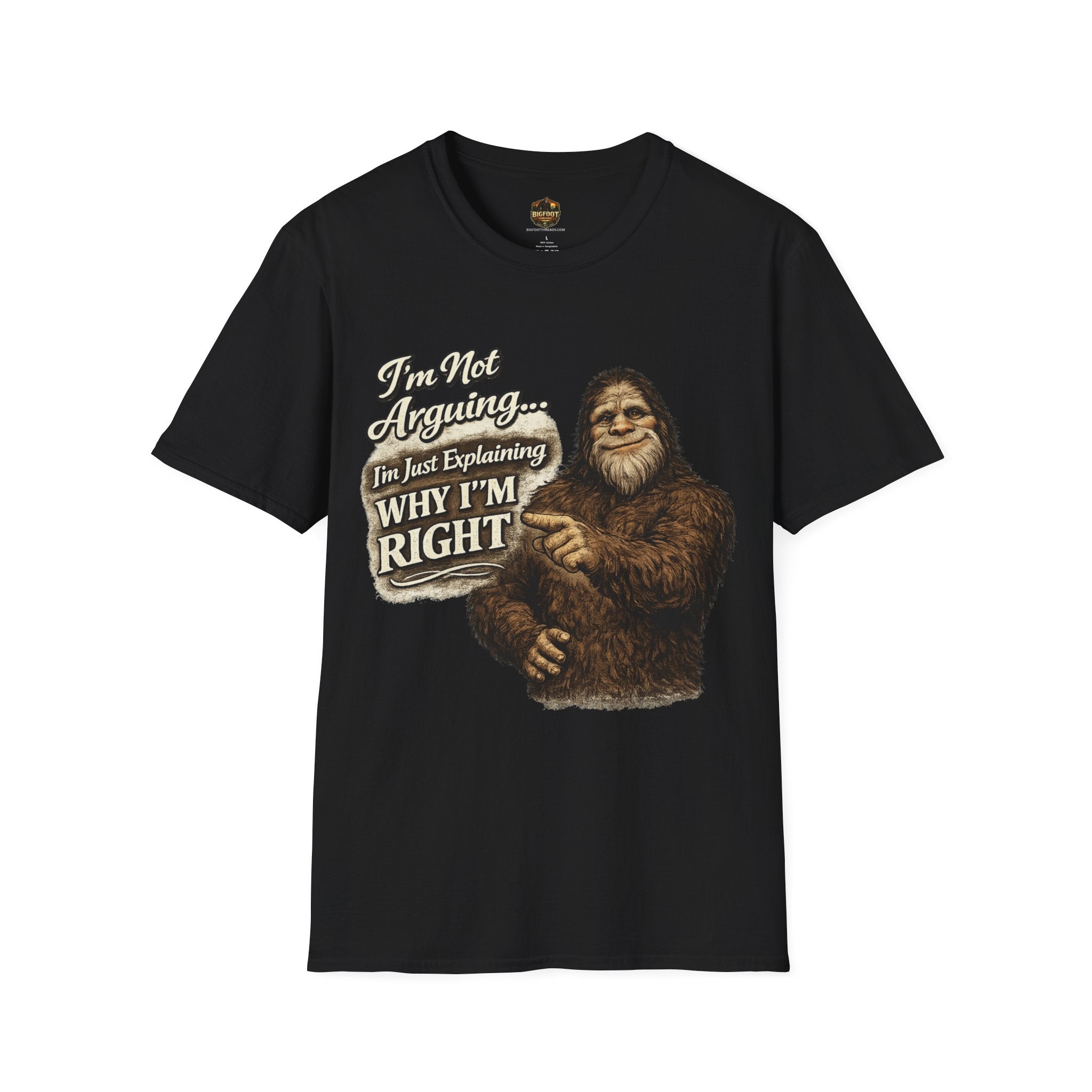 I'm Not Arguing T-Shirt
