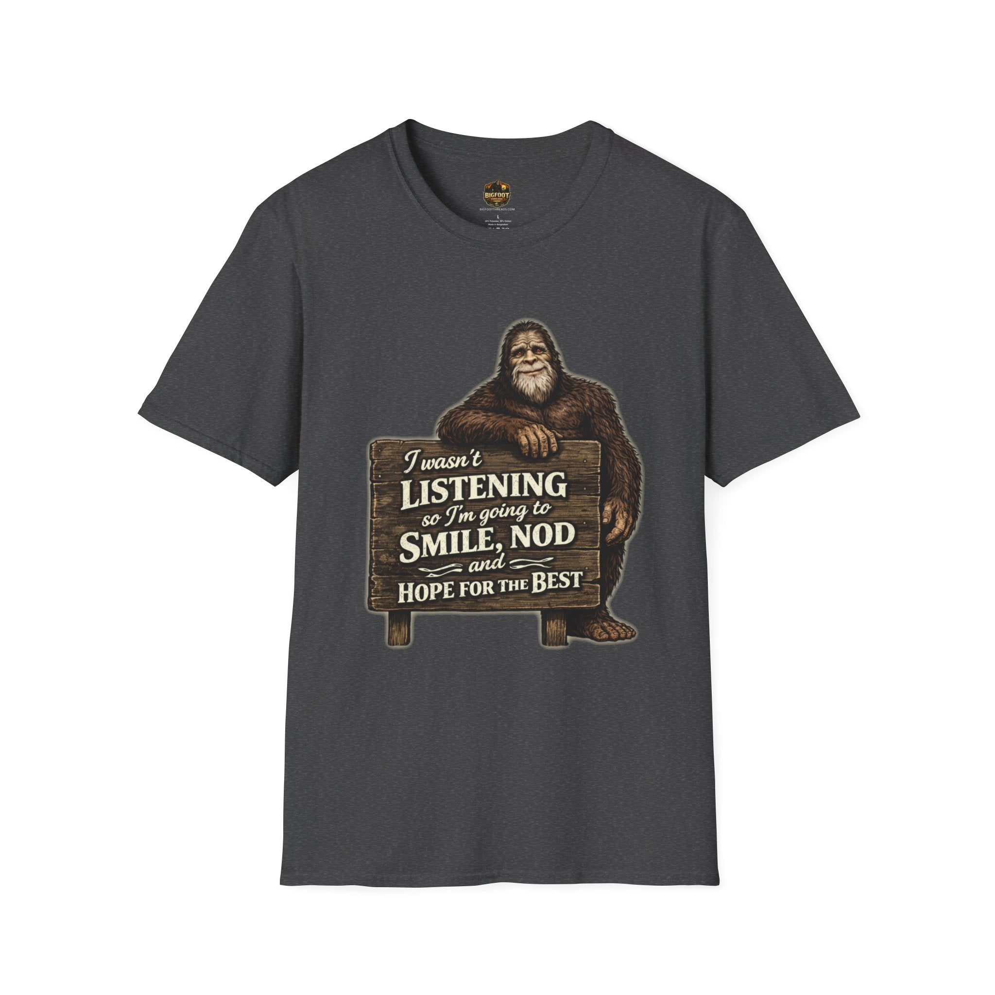 I wasn't listening T-Shirt