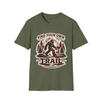Find Your Own Trail! T-Shirt