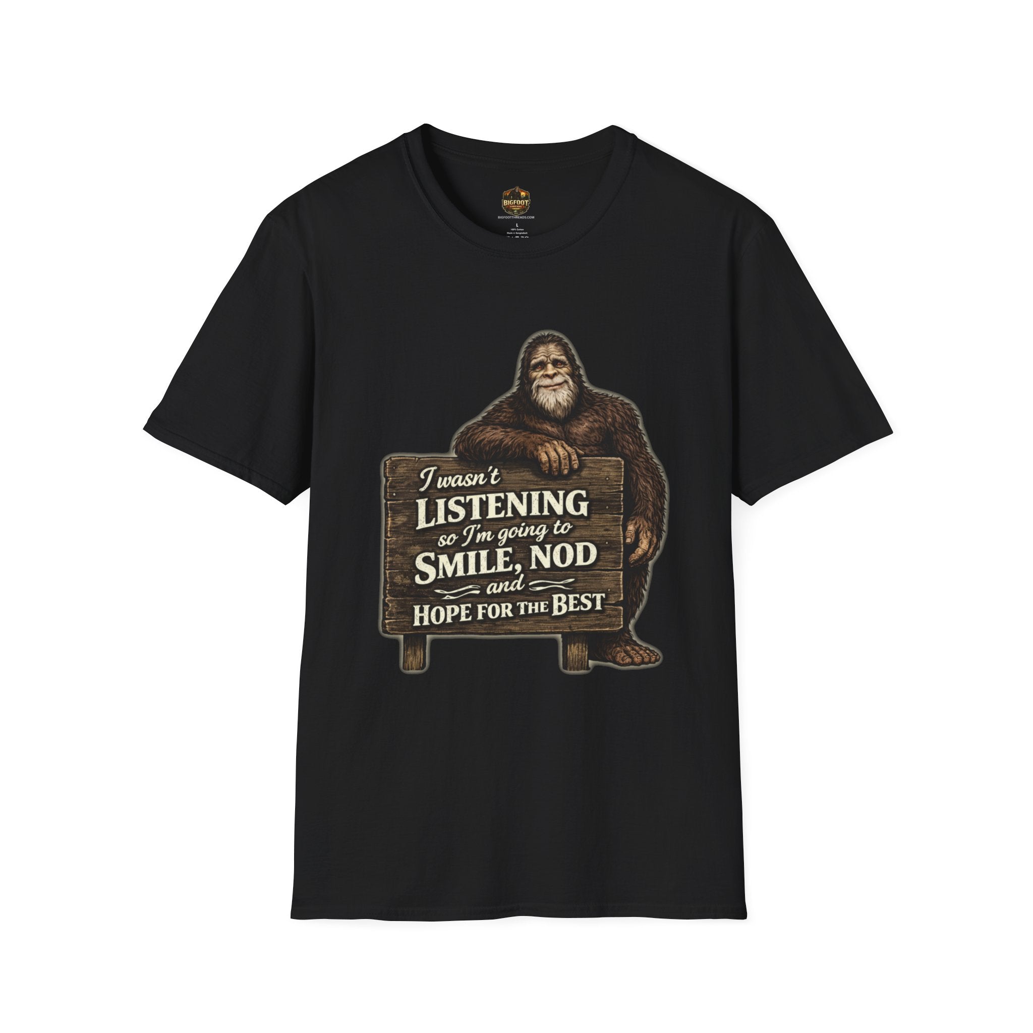 I wasn't listening T-Shirt