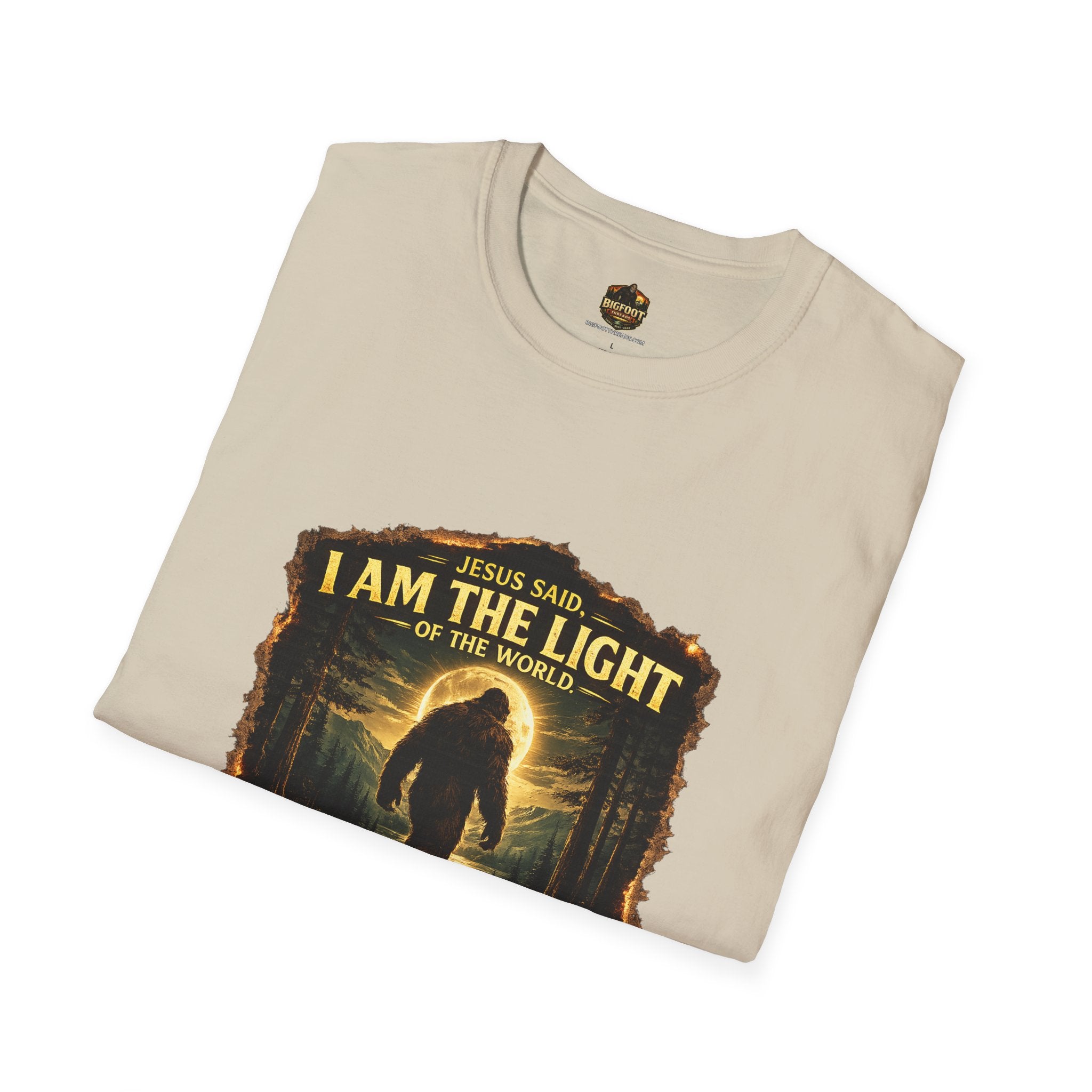 John 8:12 I AM THE LIGHT OF THE WORLD Bigfoot T-Shirt