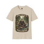 Stillness is Fullness T-Shirt