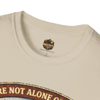 You're Not Alone Out Here