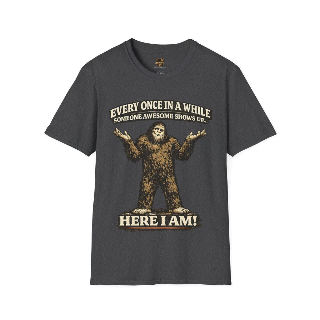 Every Once In A While Someone Awesome Shows Up T-Shirt