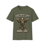 Every Once In A While Someone Awesome Shows Up T-Shirt