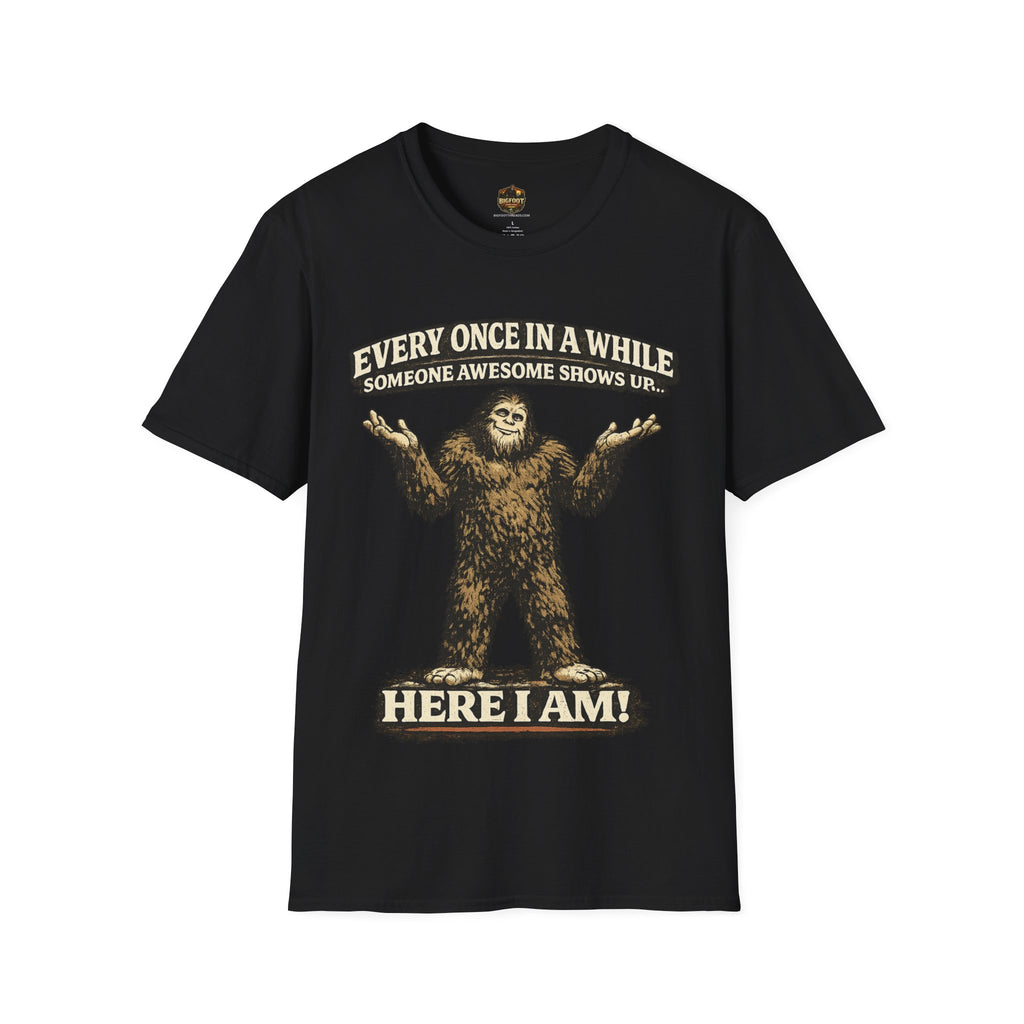 Every Once In A While Someone Awesome Shows Up T-Shirt