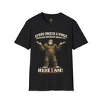 Every Once In A While Someone Awesome Shows Up T-Shirt
