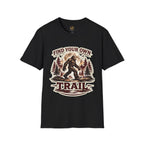 Find Your Own Trail! T-Shirt