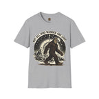 Not All Who Wander Are Lost T-Shirt