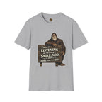 I wasn't listening T-Shirt