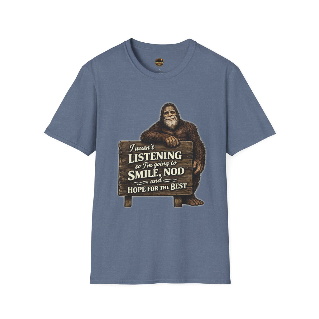 I wasn't listening T-Shirt