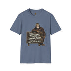 I wasn't listening T-Shirt