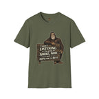 I wasn't listening T-Shirt