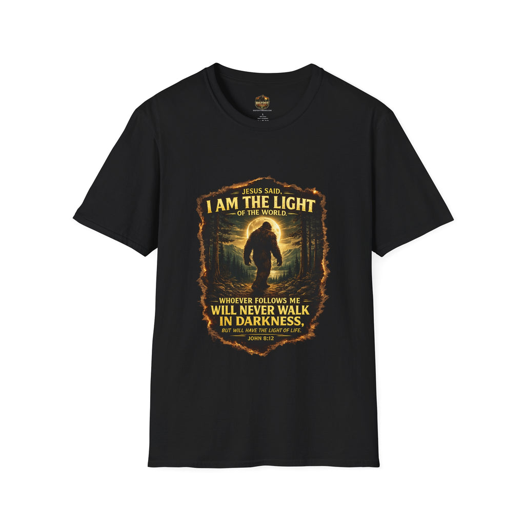 John 8:12 I AM THE LIGHT OF THE WORLD Bigfoot T-Shirt