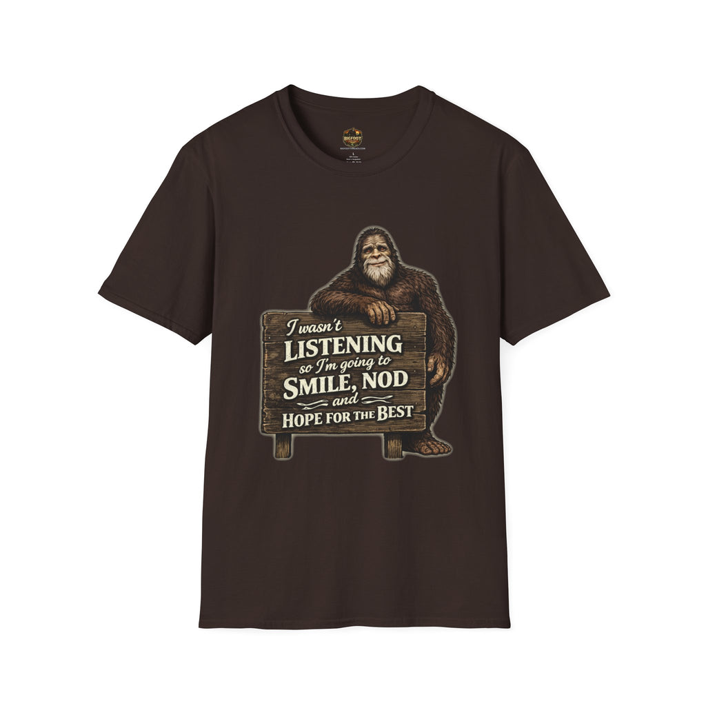 I wasn't listening T-Shirt