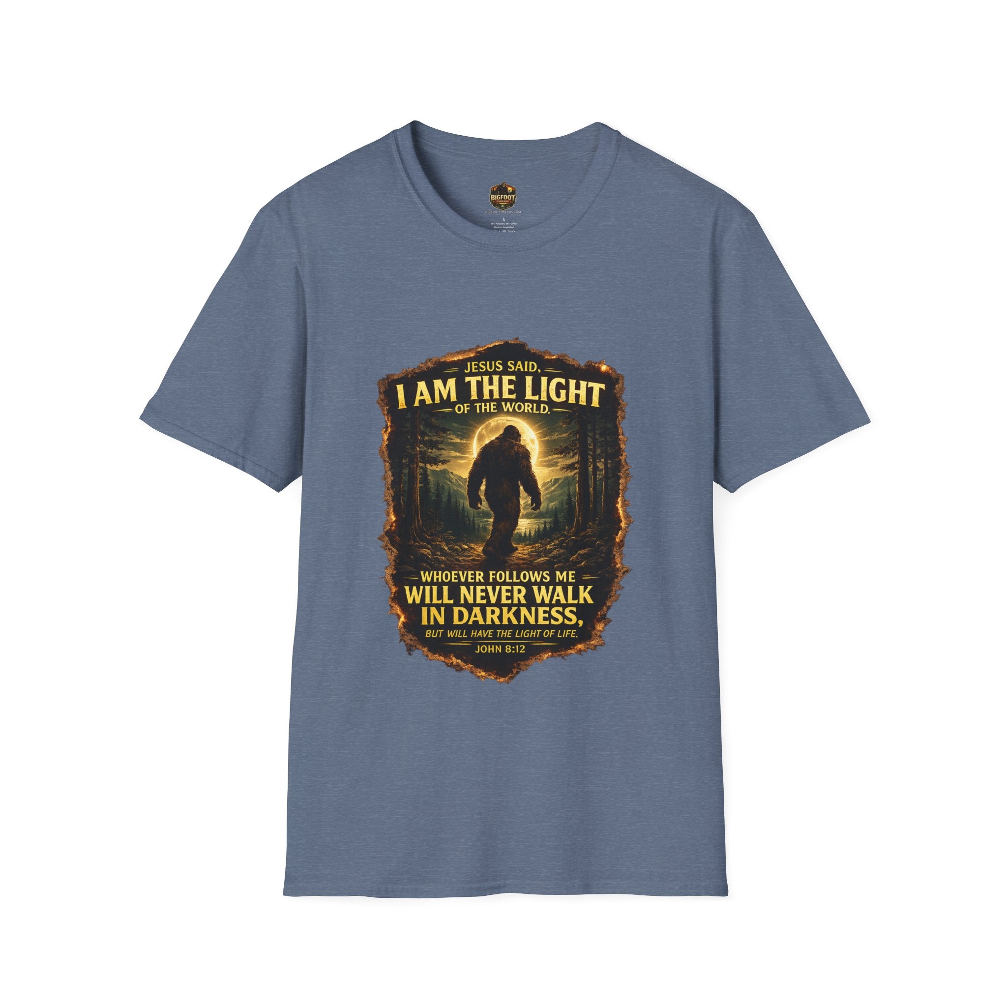 John 8:12 I AM THE LIGHT OF THE WORLD Bigfoot T-Shirt